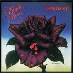 THIN LIZZY / Black Rose a Rock Legend