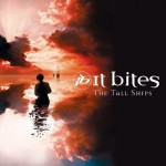 IT BITES / The Tall Ships