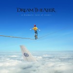 DREAM THEATER / A Dramatic Turn of Events