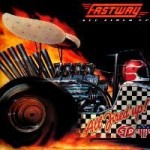 FASTWAY / All Fired Up