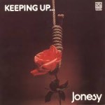 JONESY / Keeping Up